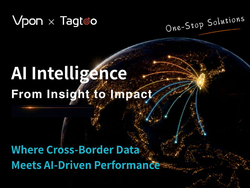 Key visual for the strategic partnership between Vpon and Tagtoo. The background displays a night view of Earth from space, with the map of Taiwan glowing in bright gold and radiating multiple gold and blue light streaks across Asia and global regions to represent cross-border connectivity. The left side features bold white headlines: "AI Intelligence: From Insight to Impact," followed by a blue subtitle: "Where Cross-Border Data Meets AI-Driven Performance." In the upper right corner, a handwritten-style font reads "One-Stop Solutions." The overall design communicates high-tech data innovation and international market expansion.